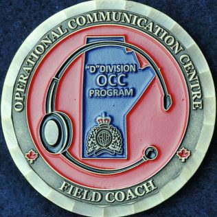 RCMP D Division Operational Communication Centre Field Coach